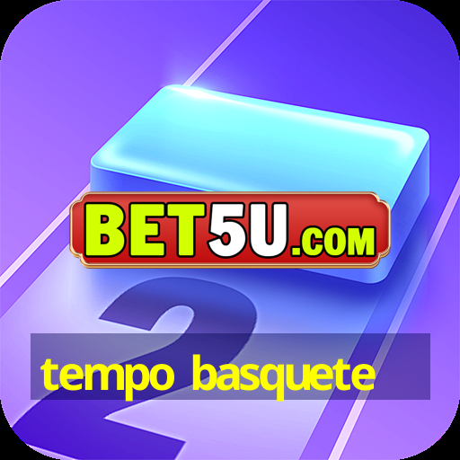 tempo basquete